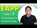 EAPP in TAGLISH Ep 3 - Techniques in Summarizing