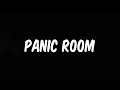 Au/Ra - Panic Room (Lyrics)