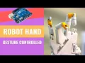 Robot Hand Gesture Controlled Arduino OpenCV