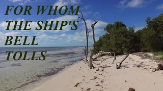 For Whom the Ship’s Bell Tolls