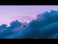 Oskar Cyms - My Girl (Lyrics)  365 Days: This Day Soundtrack