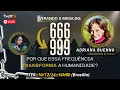 Lagu Do 666 para 999: por que essa frequência muda a humanidade?, com Adriana Buenno - TVCH