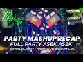 DJ MASHUP RECAP AN ANGELS LOVE X RIP LOVE FULL ASEK ASEK JEDAG JEDUG