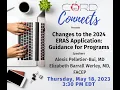 CORD Connects Sessions 57 Changes to the 2024 ERAS Application Guidance for Programs