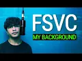 FSVC - My Background