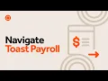 Navigate Toast Payroll