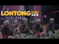 Download Lagu LONTONG TAHU LONTONG SATE - MAJLIS MAHABBATUN NABI