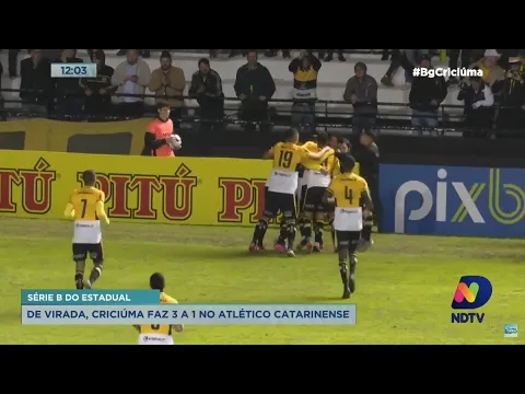 De virada, Criciúma marca 3 a 1 no Atlético Catarinense pela Série B do Catarinense
