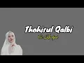 Download Lagu Thohirul Qalbi cover by Ai Khodijah (lirik Arab, Latin dan terjemahan )