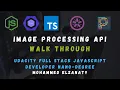 Udacity Image processing API Full Stack Javascript Nano Degree Project Walkthrough in Arabic