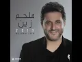 Men Medde - Melhem Zein
