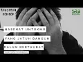 [Tausiyah Pendek] Nasehat Untukmu Yang Jatuh Bangun Dalam Bertaubat
