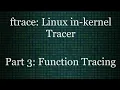 ftrace part3 tracing kernel function calls