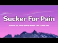 Download Lagu SUCKER FOR PAIN - Lil Wayne, Wiz Khalifa \u0026 Imagine Dragons, Logic \u0026 Ty Dolla $ign ft X Amba (Lyrics)