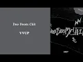 Download Lagu VVUP - Doo Doom Chit (Romanized Lyrics)