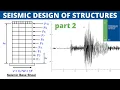 Seismic Design of Structures - Finding Seismic Criteria using ASCE 7-16 part 2 of 3