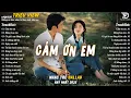 Download Lagu Nhạc Trẻ Ballad Hot Nhất 2025 |Top 15 Ca Khúc Về Nỗi Đau Tình Yêu Hot Trend |Cảm Ơn Em, Mộng Hoa Sim