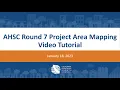 AHSC Round 7 Project Area Mapping Tutorial