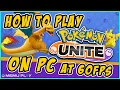 How to play Pokemon Unite on PC - with Keymapping