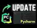 How to Update PyCharm to Latest Version