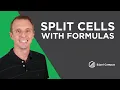 How to Split Cells with Formulas in Excel