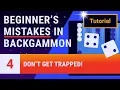 Beginner s Mistakes in Backgammon - Lesson 4 of 12