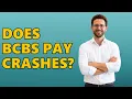 Does Blue Cross Blue Shield Cover Car Accidents