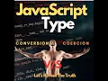 Java Script type conversion and coercion explained in detail