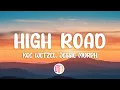 Download Lagu Koe Wetzel \u0026 Jessie Murph - High Road (Lyrics)