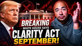 BREAKING CRYPTO NEWS WHITE HOUSE SAYS CLARITY ACT IN SEPTEMBER