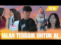 Download Lagu Eps 90 || Jalan Terbaik Untuk AL #drama 