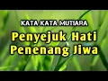 Download Lagu Kata Kata Mutiara Penyejuk Hati Penenang Jiwa | Kata Bijak Penyejuk Hati