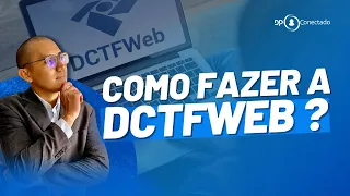Como fazer a DCTFWEB - Envio - Relatórios - Geração do DARF INSS - Tudo sobre