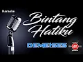 Download Lagu Karaoke Bintang Hatiku ~ Demeises