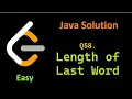 Problem 58 Length of Last word Leetcode easy Java solution