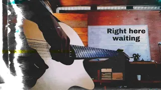 Download Richard Marx - Right here waiting (guitar cover) MP3