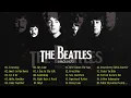 Lagu The Best of The Beatles 🎶 Timeless Classic Hits from the 60s \u0026 70s