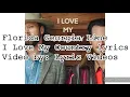 Florida Georgia Line I Love My Country lyrics