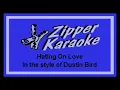 Dustin Bird - Hating On Love (Karaoke)