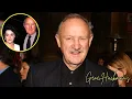 Gene Hackman s Net Worth Left His Family In Tears