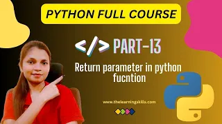 1 13 Return Parameter in Python Python Full course 2024