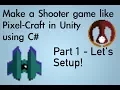 Make a game like PixelCraft Spaceshooter Using Unity and C - Part 1 Setup