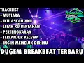 Download Lagu DJ MUTIARA X IKHLASKAN AKU DUGEM BREAKBEAT TERBARU FULL BASS 2025 REQ PANCASONA FAMILY X MR.BBC