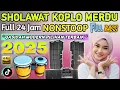 Download Lagu SHOLAWAT KOPLO TERBARU PALING DI CARI VIRALL 2025 AUDIO GURIH BASS LEGIT FULL ALBUM FYP TIKTOK
