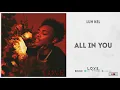 Luh Kel - "All In You" (L.O.V.E.)