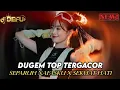 Download Lagu DUGEM TOP TERGACOR‼️ DJ SEPARUH NAFASKU X SEKUAT HATI NEW 2025
