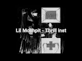 Lil Moshpit - Thrill inst (Feat. Lancey Foux, HAON) (copy)