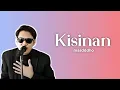 Download Lagu Masdddho - Kisinan (lirik) Tiwas Tak Gondeli Tenanan
