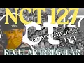 Lagu NCT 127 엔시티 127 'Regular-Irregular ALBUM | REACTION
