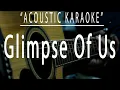 Download Lagu Glimpse of us - Joji (Acoustic karaoke)